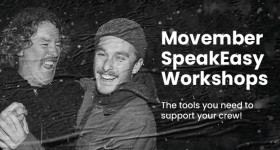 K011648 Movemeber SpeakEasy Workshops 623 x 355px FA